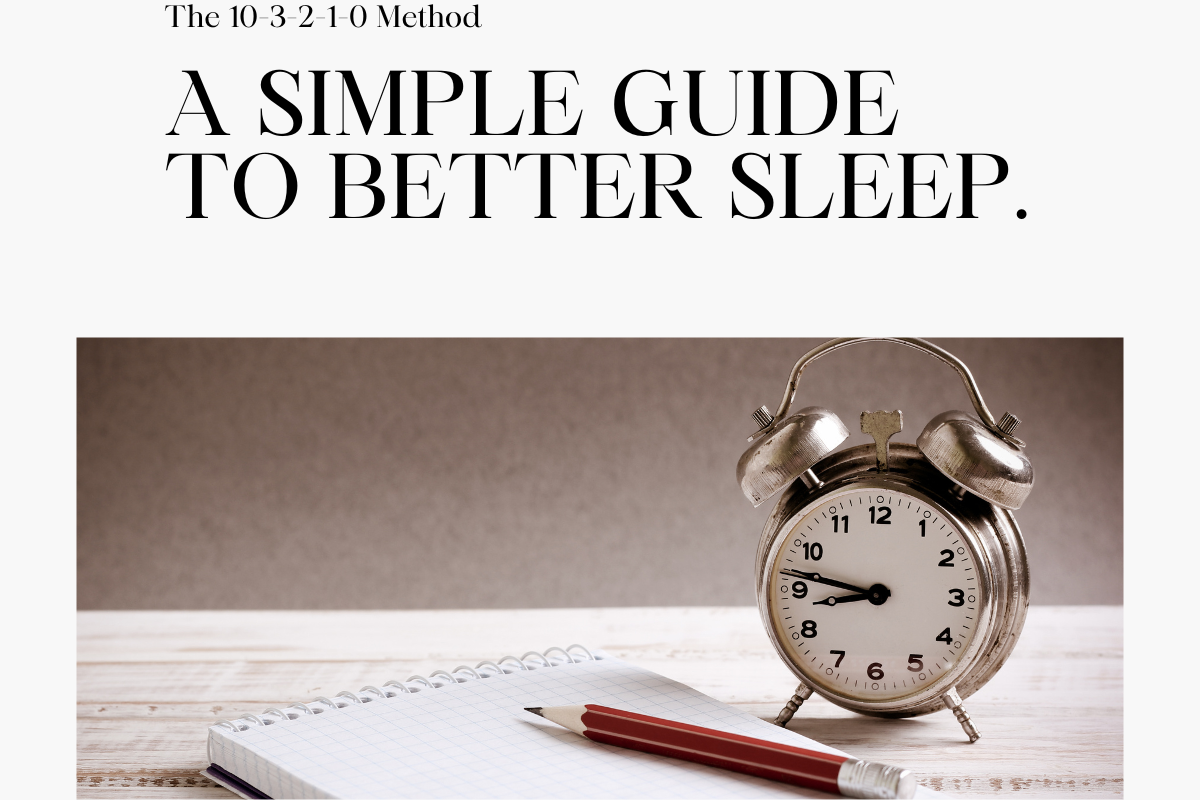 10-3-2-1-0 SLEEP METHOD